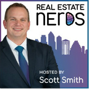 Real Estate Nerds - Scott Smith