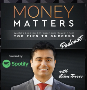 Money Matters with Adam Torres